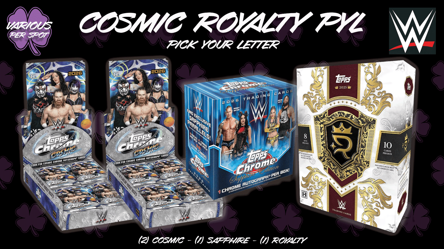 AB255 - Cosmic Royalty WWE PYL - Pick Your Letter/Wrestler