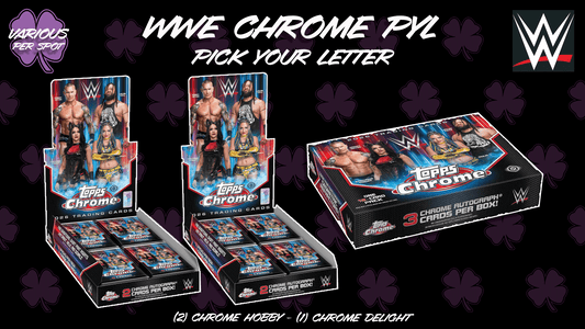 AB217 - WWE Chrome PYL  - Pick Your Letter/Wrestler